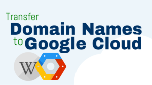 transfer domain name to google cloud platform
