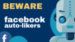 Why FB Auto Liker Websites Should be Avoided