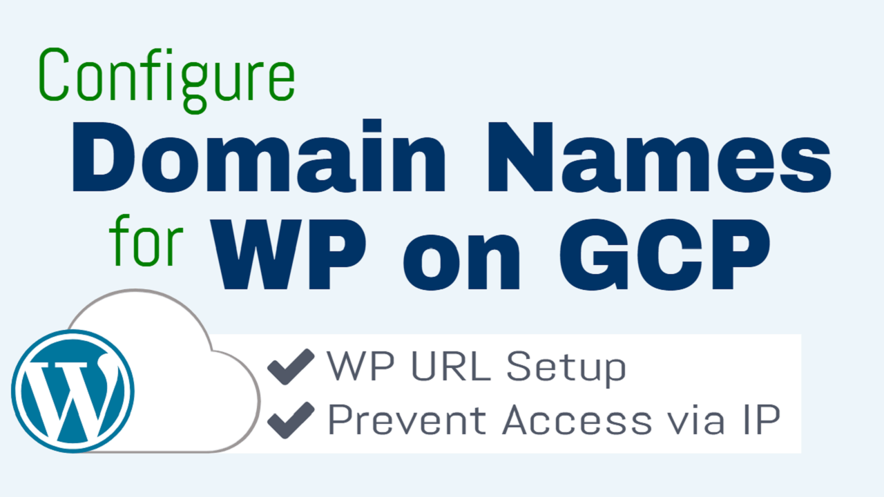 configure domain name wordpress on google cloud platform