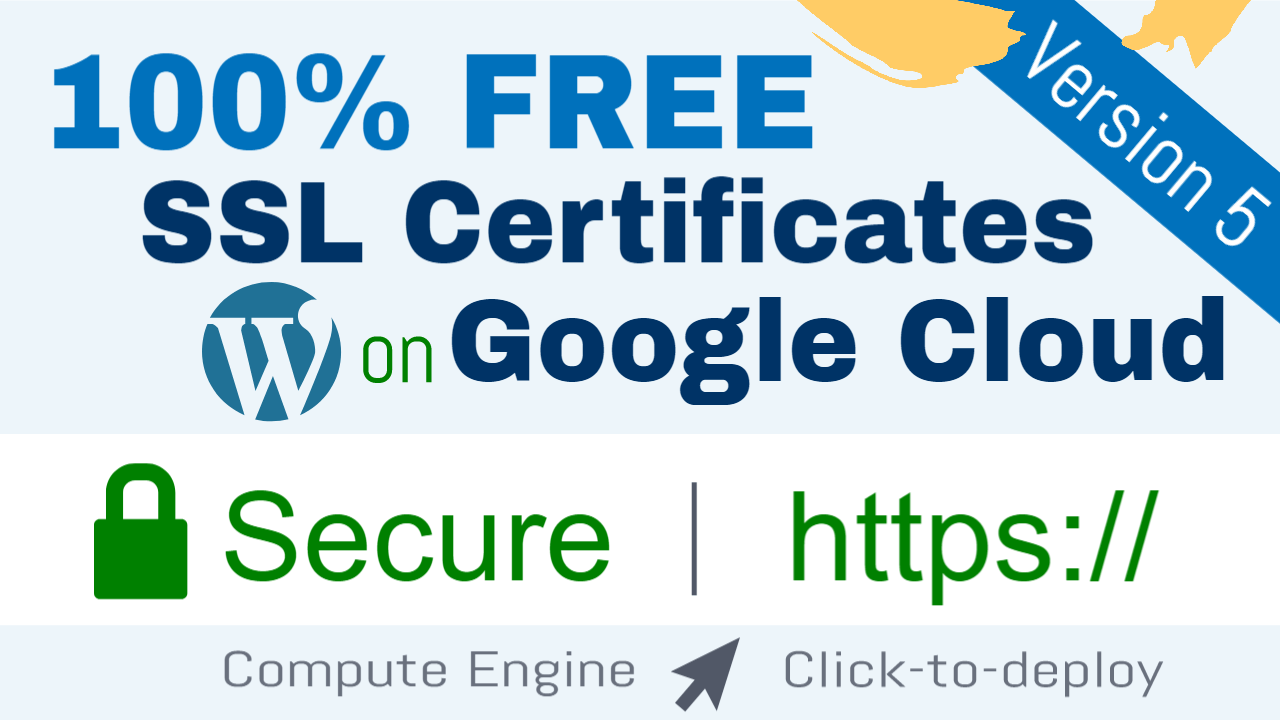 Free SSL Certificate Setup for WordPress on Google Cloud (Click-to ...